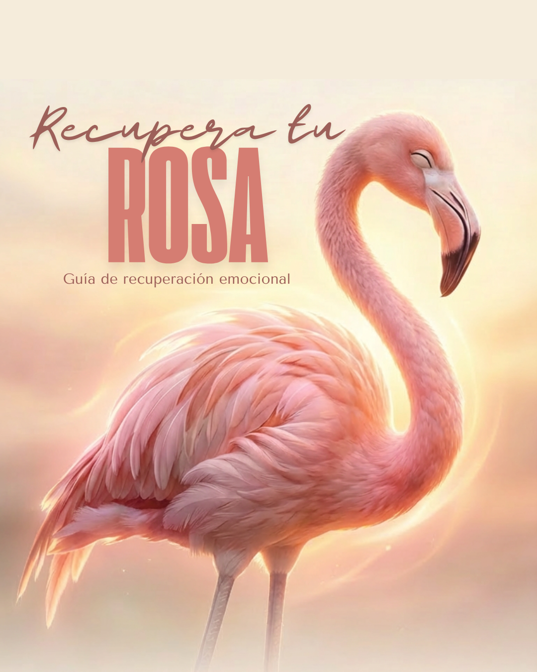 Recupera Tu Rosa: Guía para mujeres que buscan redescubrirse